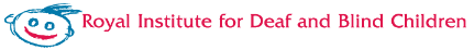 The Royal Institute for Deaf and Blind Children - School Education