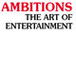 Ambitions The Art of Entertainment - Australia Private Schools